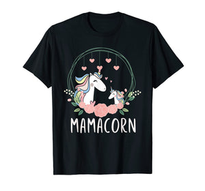 Mamacorn Unicorn Mama T-Shirt Mother's Day Women Gift Tee