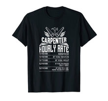 Load image into Gallery viewer, Funny Carpenter Woodworking T-Shirt Great Gift for Dad
