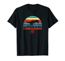 Load image into Gallery viewer, Daddy plus Dinosaur is Daddysaurus Funny Dad T-Shirt Retro
