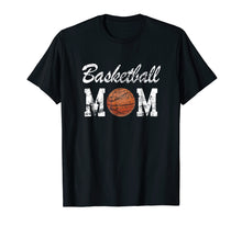 Load image into Gallery viewer, Basketball Mom Cute Novelty Distressed T-Shirt
