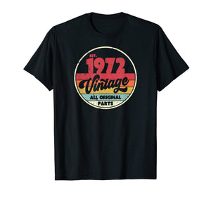 1972 Vintage T Shirt, Birthday Gift Tee. Retro Style Shirt.