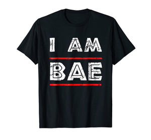 I Am Bae - If Lost Return To Bae Funny Couples T Shirt