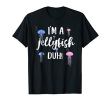 Load image into Gallery viewer, I&#39;m A Jellyfish Duh Halloween Costume Tshirt
