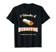 Load image into Gallery viewer, Funny I Love Burritos  Funny Sarcastic Mexican Food  T Shirt
