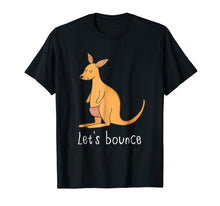 Load image into Gallery viewer, Let's Bounce Cute Kangaroo T Shirt For Kids and Adults
