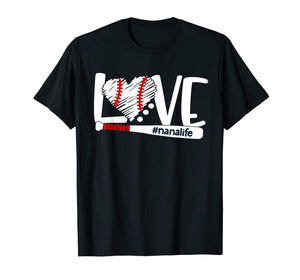 Love nanalife t-shirt baseball mom, baseball heart
