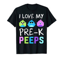 Load image into Gallery viewer, I Love My Pre K Peeps Teacher Easter T-Shirt
