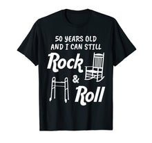 Load image into Gallery viewer, Funny Rock &amp; Roll 50th Birthday Gift TShirt
