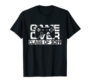 Game Over Class Of 2019 T-Shirt Graduation Gift Shirt