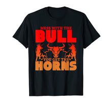 Load image into Gallery viewer, Mess With The Bull You Get The Horns Novelty Cow T-Shirt
