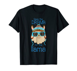 Llama Save The Drama Saying No Prob Funny Cool Face T-Shirt