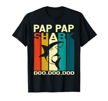 Load image into Gallery viewer, Pap Pap Shark Doo Doo Doo T-Shirt Vintage Matching Family
