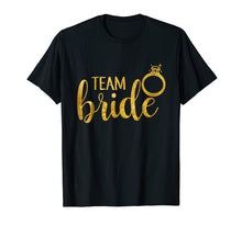 Load image into Gallery viewer, Bachelorette Party Matching Shirt, Womens Team Bride T-Shirt
