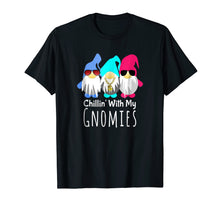 Load image into Gallery viewer, Gnome T Shirt Gnome Gift Chillin With My Gnomies Mythical
