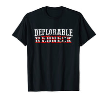 Load image into Gallery viewer, Deplorable Redneck Republican T-Shirt
