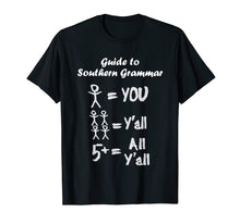 Load image into Gallery viewer, Guide to Southern Grammar Y'all Redneck Country TShirts
