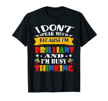 Load image into Gallery viewer, I Dont Speak Much Brilliant Autism Shirt for Kids Boy Girl
