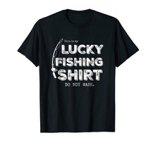 Load image into Gallery viewer, Lucky Fishing Shirt Do Not Wash funny, cool t-shirt

