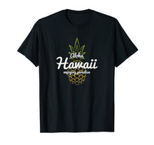 Load image into Gallery viewer, Hawaii Enjoying Paradise Pineapple T Shirt Men Women Gift
