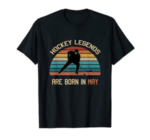 Hockey Legends are born in May vintage Ice Hockey T-shirt
