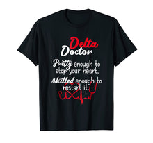 Load image into Gallery viewer, Delta Doctor Shirt for Physician Sorority Sigma Theta Woman
