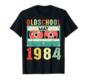 Funny Vintage May 1984 Tshirt 35 Yrs Old 35th Birthday Gift