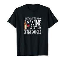 Load image into Gallery viewer, Wine and Bernedoodle T-Shirt for Bernedoodle Dog Mom
