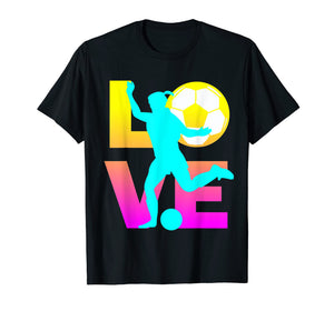 LOVE Women Teen Girls Soccer T-Shirts