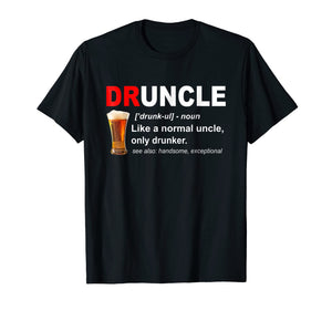 Funny Druncle Beer T-shirt Gift For Men