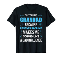 Load image into Gallery viewer, GRANDAD Gift Tshirt - Because Partner In Crime T-Shirt
