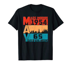 Made in May 1954 - 65th Birthday T-Shirt 65 years old Gift