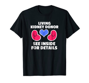 Kidney Transplant Spare Organ Donor Donate Life Shirt