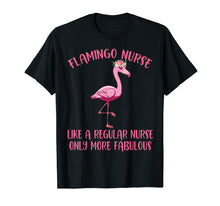 Load image into Gallery viewer, Pink Flamingo Nurse Shirt - Funny Flamingo Shirts
