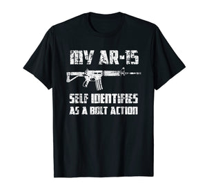 2nd Amendment Pro Gun Shirts AR-15 Identifies As Bolt Action
