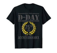 Load image into Gallery viewer, D-Day 75th Anniversary 1944 - 2019 T-Shirt
