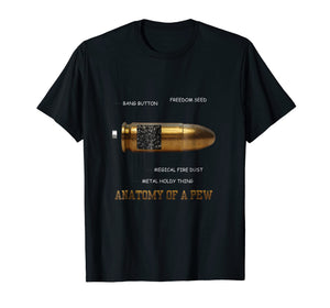 Anatomy of a Pew Funny Bullet T-shirt