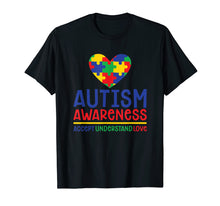 Load image into Gallery viewer, Accept Understand Love - Autism Awareness Day Month Shirt
