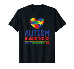 Accept Understand Love - Autism Awareness Day Month Shirt