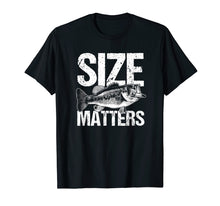 Load image into Gallery viewer, Size Fish Matters Funny Bass Fishing Humor T-Shirt

