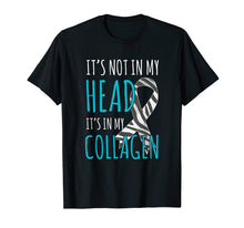 Load image into Gallery viewer, Ehlers Danlos Syndrome T Shirt - It's Not In My Head
