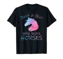 Load image into Gallery viewer, JUST A GIRL WHO LOVES HORSES Horseback Riding Rider T-Shirt
