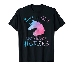JUST A GIRL WHO LOVES HORSES Horseback Riding Rider T-Shirt