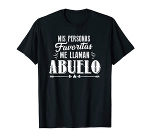 Mis Personas Favoritas Me Llaman Abuelo Spanish Father's Day