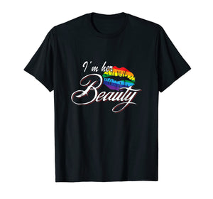 Couples Shirts for Lesbians - I'm Her Beauty LGBT Tshirt