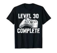 Load image into Gallery viewer, Level 30 Complete Funny Gift 30th Birthday Shirt
