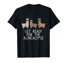 Load image into Gallery viewer, Funny Get Ready For The Alpacalypse Alpaca Shirt
