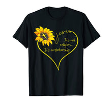 Load image into Gallery viewer, Jesus It's Not A Religion It's A Relationship Sunflower Tee
