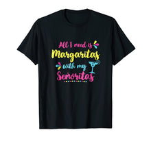 Load image into Gallery viewer, Funny Cinco De Mayo Shirt Margaritas Tshirt for Women
