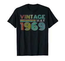Load image into Gallery viewer, 50th Birthday Gift Vintage May 1969 Fifty Years Old T-Shirt
