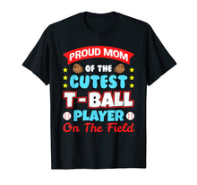 Load image into Gallery viewer, Mom Tee Ball Player T-ball T shirt Gifts for Boys Girls Bat
